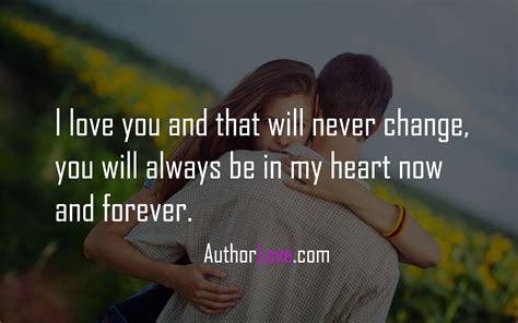 I Love You And That Will Never Change Love Quotes Author Love