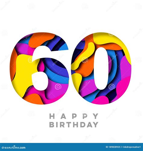 Number 60 Happy Birthday Colorful Paper Cut Out Design Stock