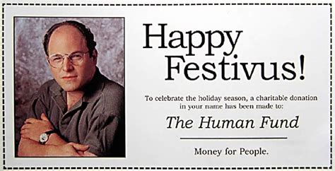 happy festivus to all what grievances do you have to air this year r seinfeld