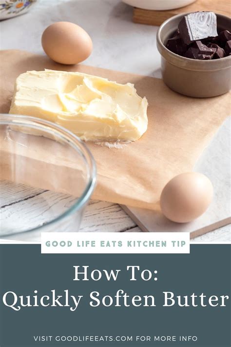 How To Soften Butter Quickly 8 Ways Good Life Eats