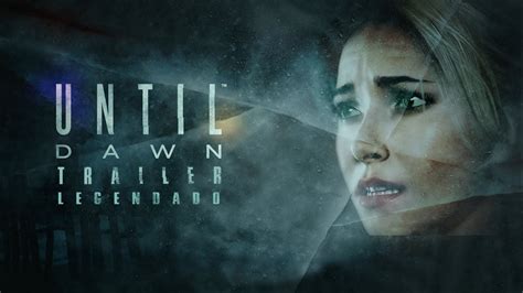 Until Dawn Trailer Oficial Legendado Hd Youtube