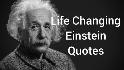 Powerful Life Changing Albert Einstein Quotes Inspirational