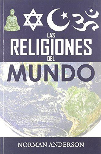 Tegsulemta Las Religiones Del Mundo Libro Pdf Norman Anderson