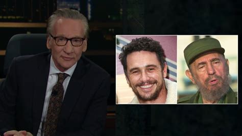 Bill Maher Rips Criticism Of James Franco Casting As Castro