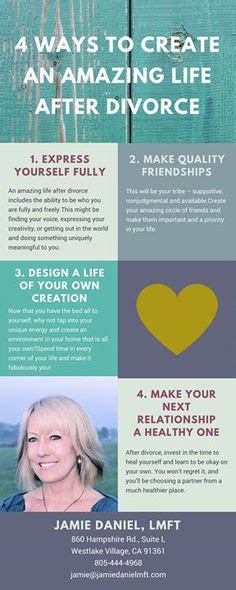 11 Tips To Embrace Life After Divorce Ideas Embrace Life Self