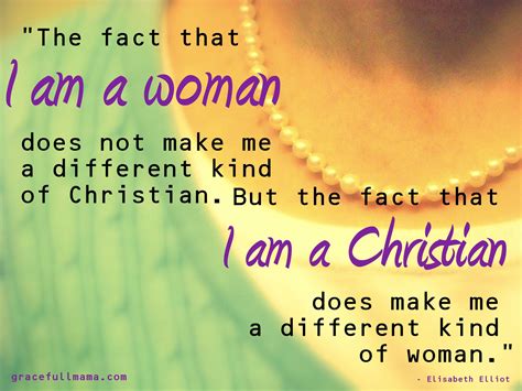 A Different Kind Of Woman Christian Women Quotes Inspirational