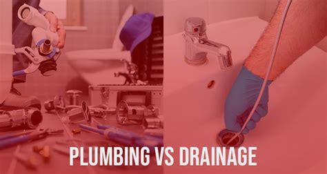 Plumbing Vs Drainage What Is The Difference Jackd Up Plumbing