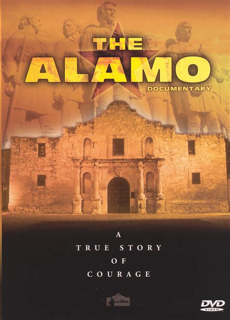 The Alamo Documentary A True Story Of Courage Where To Watch And