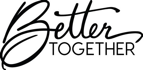 Discover More Than 59 Better Together Logo Latest Vn