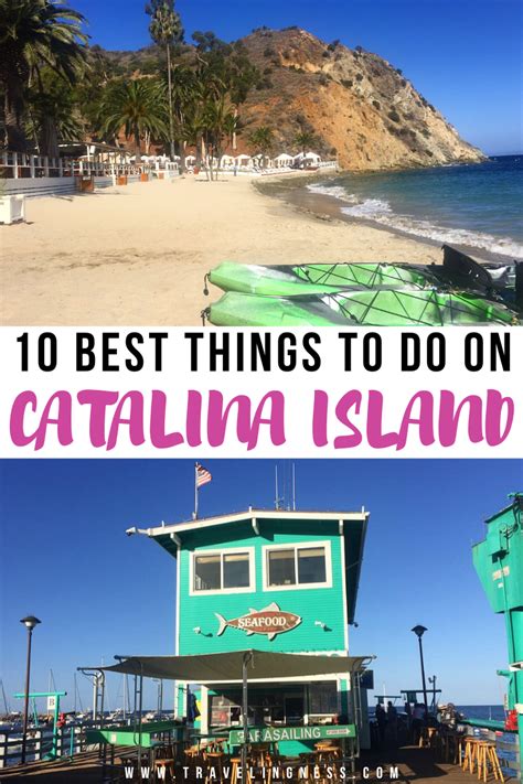10 Best Things To Do On Catalina Island California Weekend Getaway