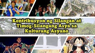 Kontribusyon Ng Silangan At Timog Silangang Asya Sa Kul Doovi