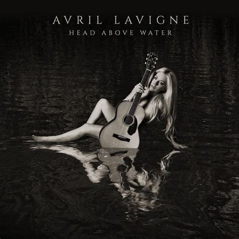 Avril Lavigne Head Above Water Lyrics And Tracklist Genius