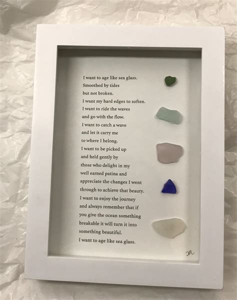 5x7 Sea Glass Poem I Want To Age Like Sea Glass Etsy Canada