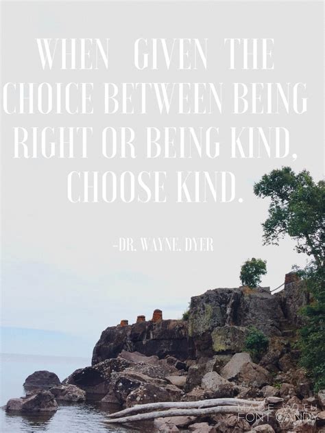 Choose To Be Kind