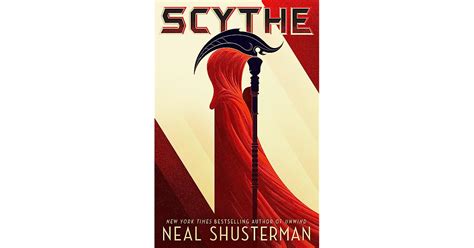 Scythe Arc Of A Scythe 1 By Neal Shusterman