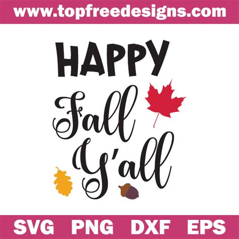 Happy Fall Yall Svg Topfreedesigns