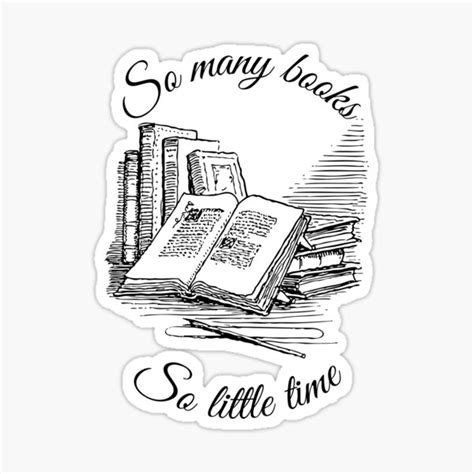 So Many Books So Little Time Sticker For Sale By Equaldesigns