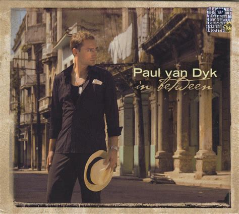 Paul Van Dyk In Between 2007 Cd Discogs