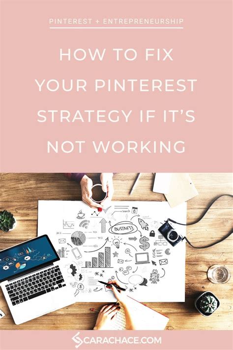 How To Fix Your Pinterest Strategy If Its Not Working — Cara Chace Pinterest Strategy
