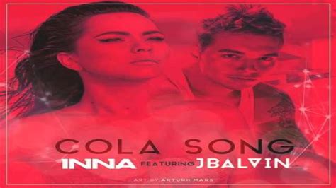 Inna Cola Song Featj Balvin Oficial 2014 Youtube