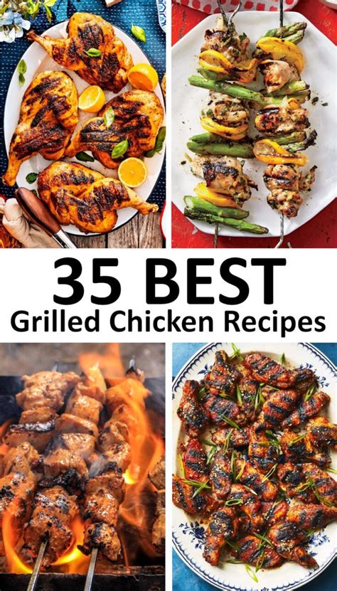 the 35 best grilled chicken recipes gypsyplate