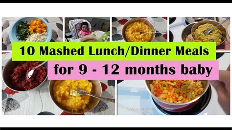 10 Mashed Meals For 9 12 Months Baby 9101112 Months Baby Food