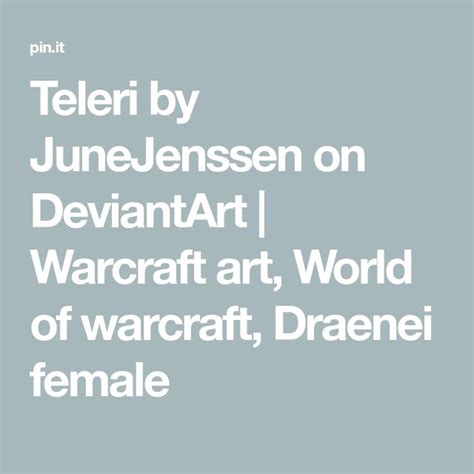 Teleri By Junejenssen On Deviantart Warcraft Art World Of Warcraft