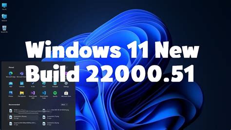 Windows 11 21h2 New Build 2200051 Youtube