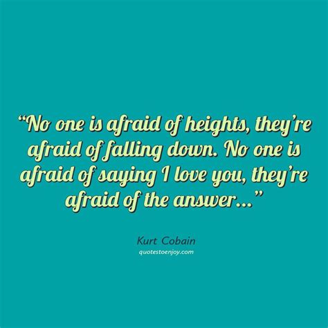 No One Is Afraid Of Heights They Re Afraid Of Falling Down No One Is
