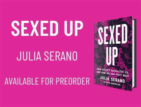 Pre Order My New Book “sexed Up” By Julia Serano Medium