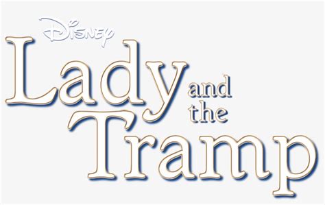 Lady And The Tramp Lady And The Tramp Logo Transparent Png