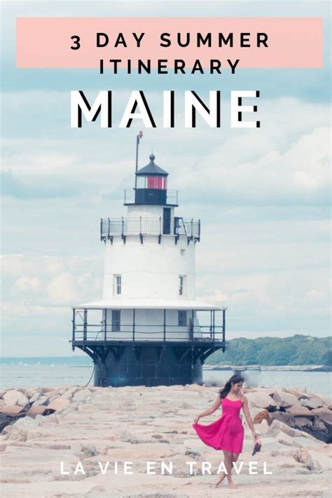 Maine Travel Maine Summer Itinerary Maine Vacation Visit Maine