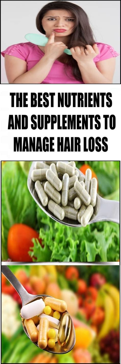 The Best Nutrients And Supplements To Manage Hair Loss With Images