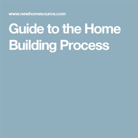 A Step By Step Guide To The Home Building Process Newhomesource