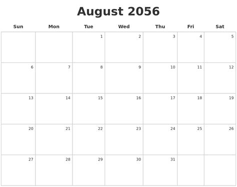 August 2056 Make A Calendar