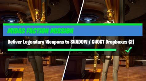 Deliver Legendary Weapons To Shadow Ghost Dropboxes Fortnite How To