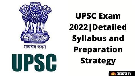 Upsc Exam 2022 Detailed Syllabus Of Ias Exam 2022 Preparation