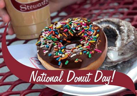 Do Nut Forget About National Donut Day On June 2nd Stewarts Shops