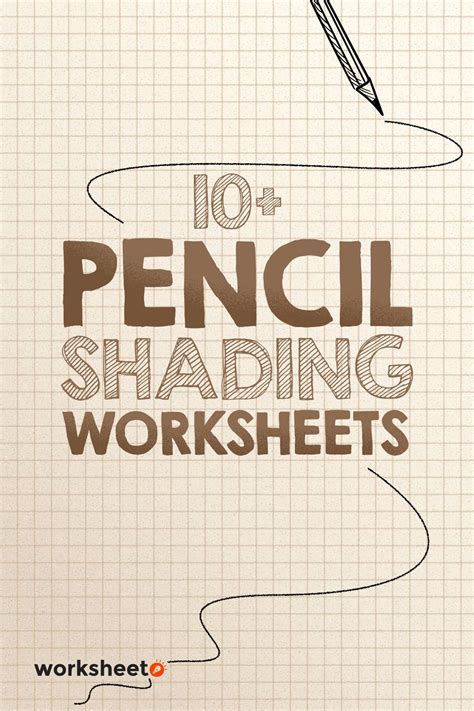 12 Pencil Shading Worksheets Free Pdf At