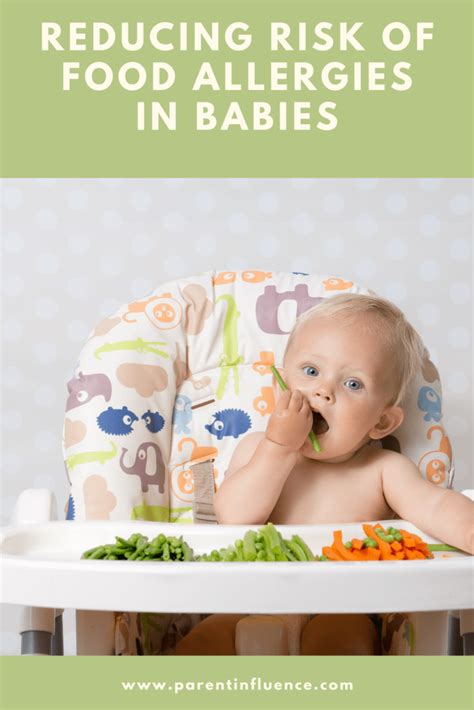 Reducing Risk Of Food Allergies In Babies • Parent Influence Baby