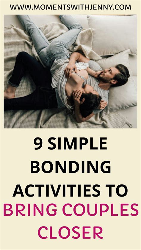 9 simple bonding activities for couples to do together with images relationship tips best