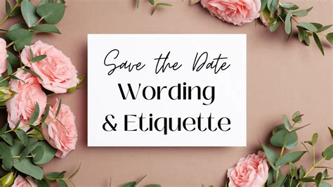 Save The Date Wording And Etiquette
