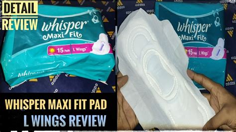 Whisper Maxi Fit Sanitary Pads Large Wings Pad Review Detail