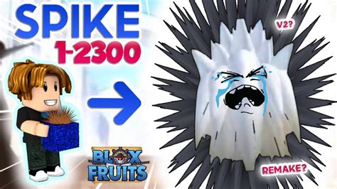 Noob To Max 1 2300 Lvl Using Spike Fruit In Bloxfruitsroblox Youtube