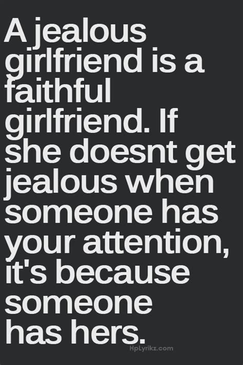girlfriend quote and jealous image girlfriend quotes jealousy quotes quotes about haters