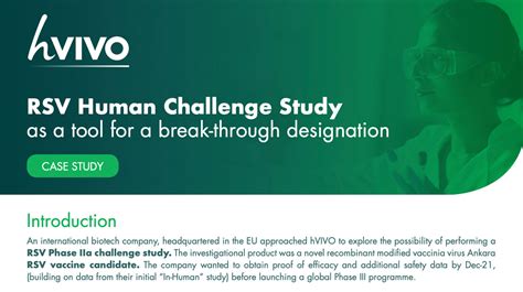 Rsv Human Challenge Study As A Tool For A Break Through Designation