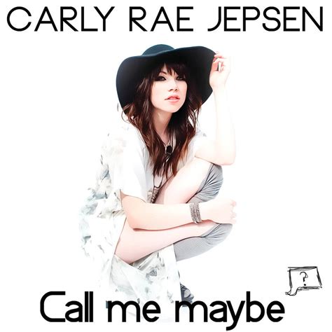 Call Me Maybe Carly Rae Jepsensingle Cover By Jhonpholand On Deviantart