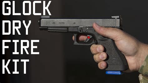How To Install And Use Glock Kit Reasons For Dry Fire Training