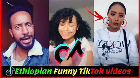 Tiktok Habesha 2020 Funny Ethiopian Artists Videos ቲክቶክ አዝናኝ የአርቲስቶች ቪድዮ ስብስብ 1 Youtube