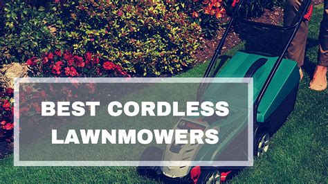 This cordless model from one of the leading power tool manufacturers offers easy operation and quality components and is recommended by almost everyone that buys it. The Best Cordless Battery Lawn Mowers Reviews UK | 2018
